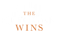 The Kitchen Wins